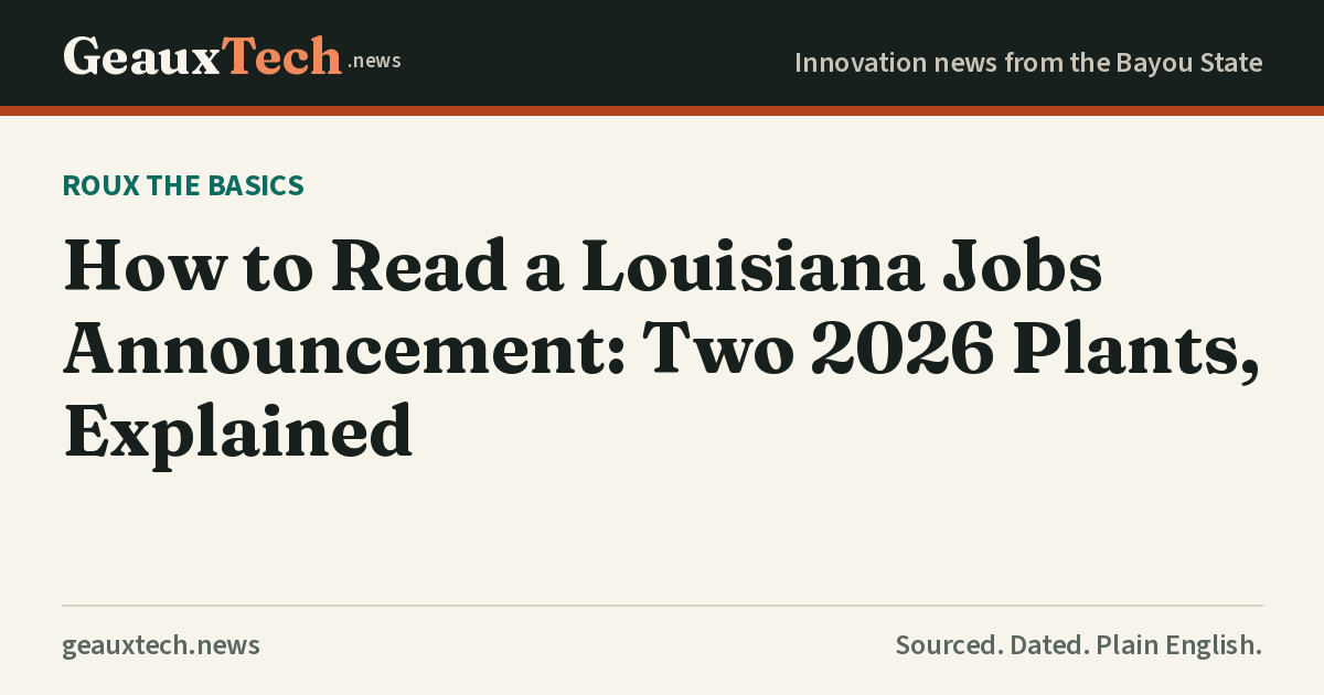 GeauxTech title card explaining Louisiana jobs announcements
